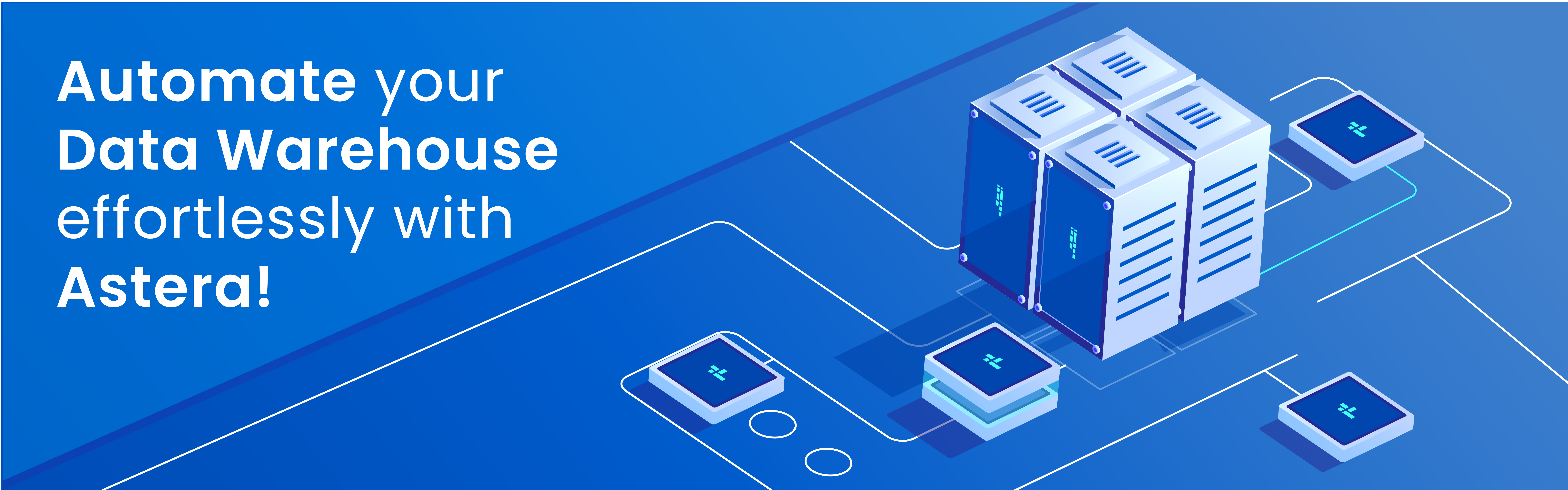 Automate your Data warehouse with Astera
